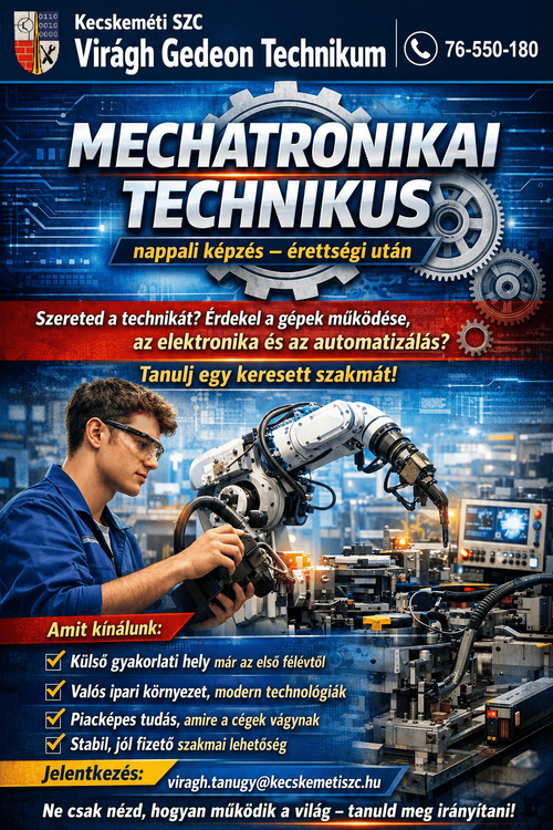 ÉPÍTSD FEL A JÖVŐDET MECHATRONIKAI TECHNIKUSKÉNT!