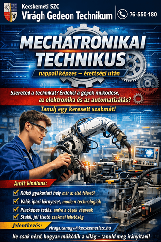 ÉPÍTSD FEL A JÖVŐDET MECHATRONIKAI TECHNIKUSKÉNT!